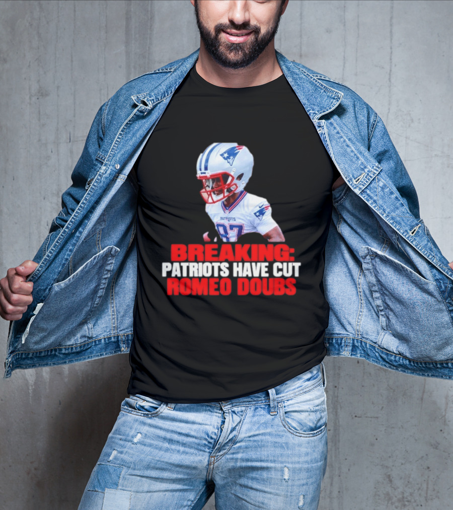 Breaking Patriots Have Cut Romeo Doubs 87 Football News T-Shirt
