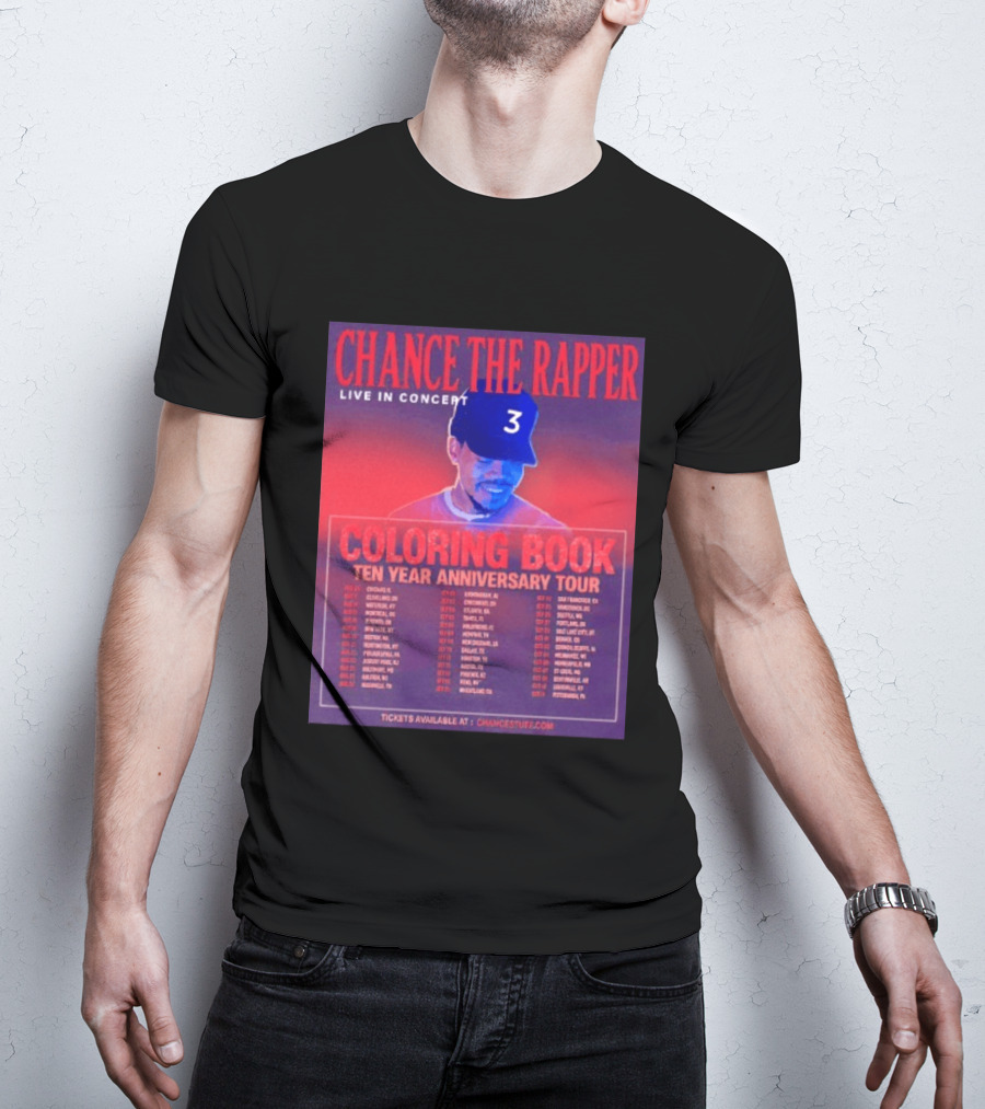 Chance The Rapper Live In Concert Coloring Book Ten Year Anniversary Tour Dates And Tickets T-Shirt