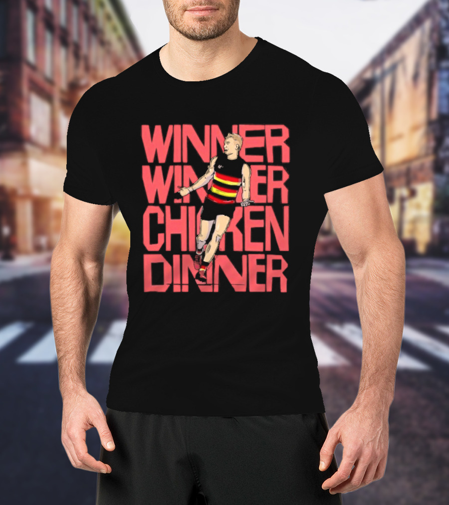 Jordan Dawson Winner Winner Chicken Dinner Adelaide Crows Victory T-Shirt