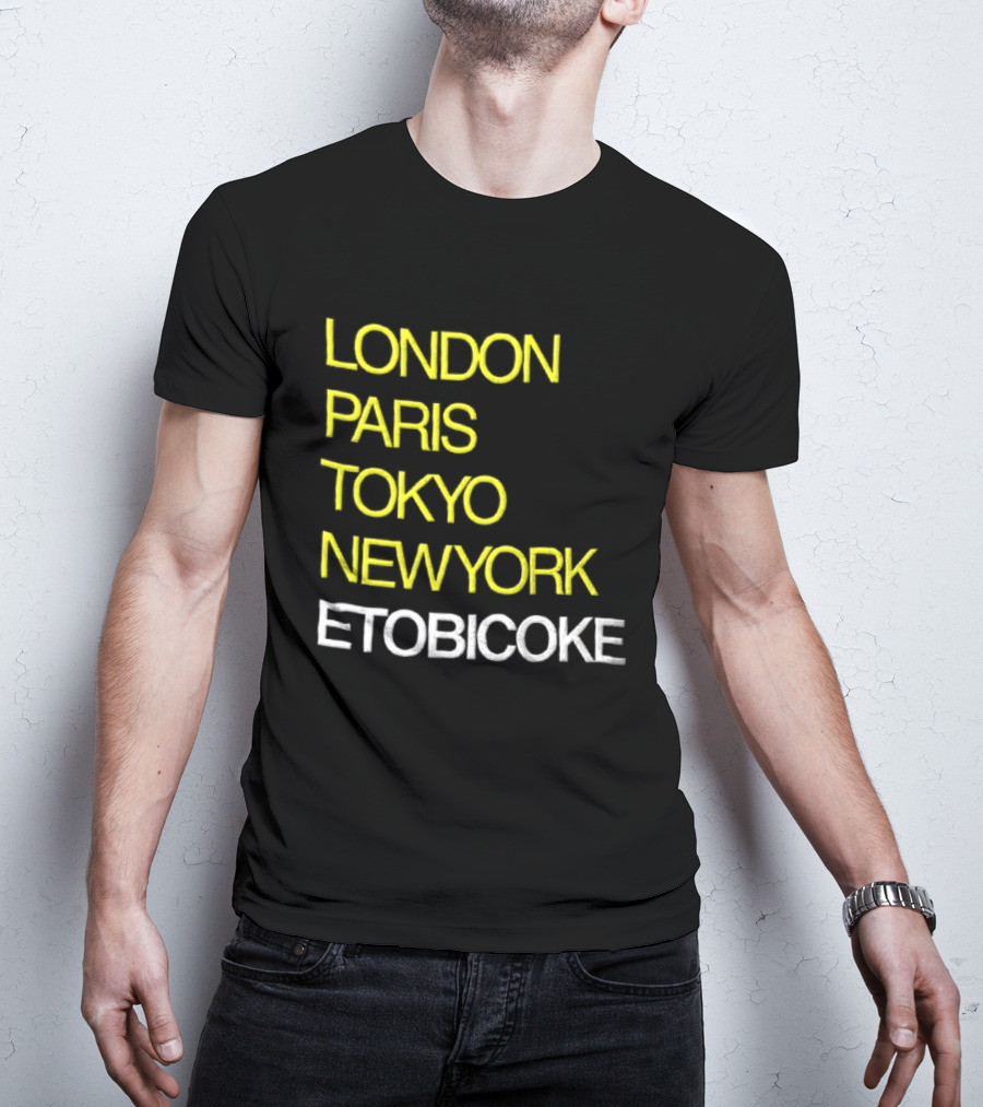 London Paris Tokyo NewYork Etobicoke City Travel Destination Landmark T-Shirt