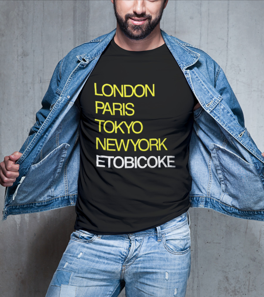 London Paris Tokyo NewYork Etobicoke City Travel Destination Landmark T-Shirt