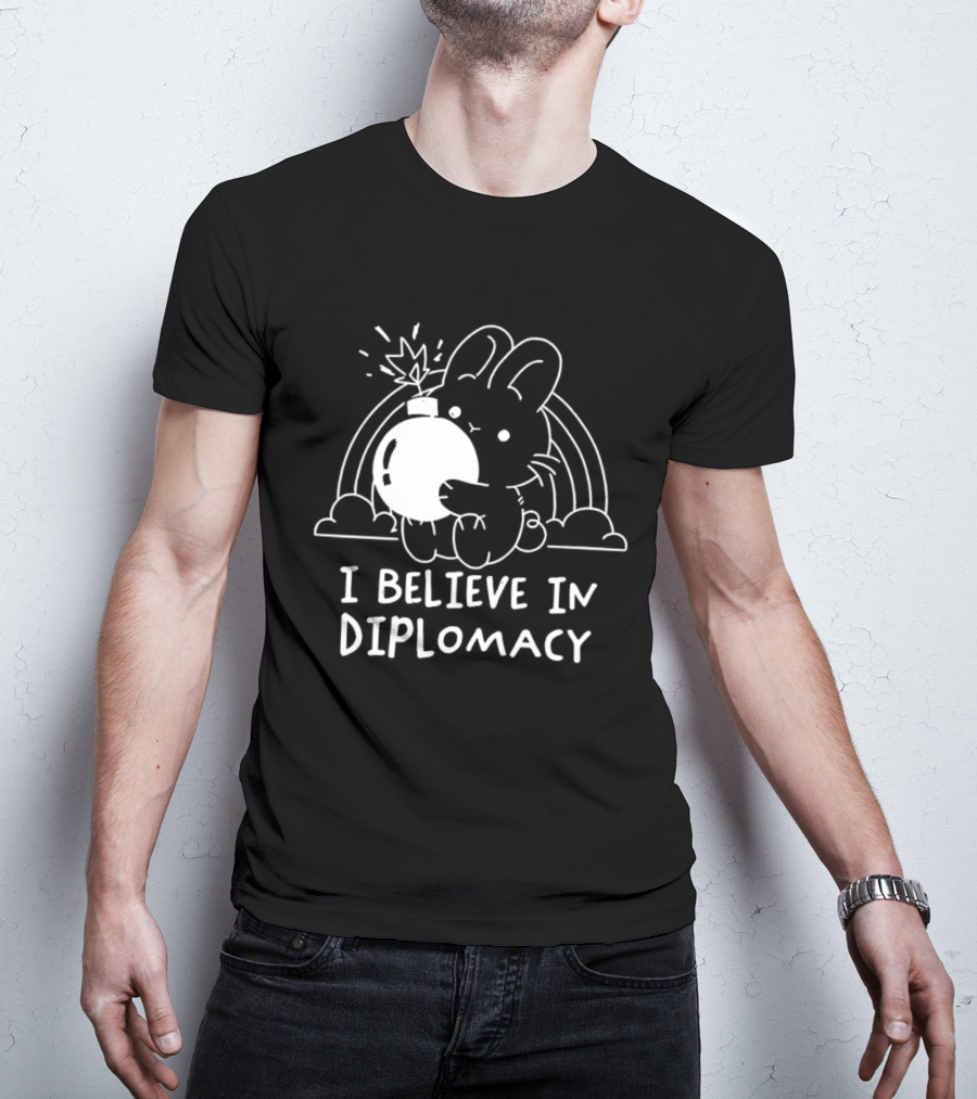 I Believe In Diplomacy Bunny Holding Bomb With Rainbow T-Shirt