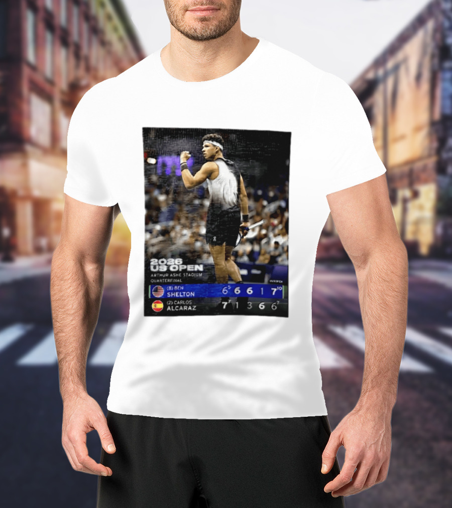 2026 US Open Arthur Ashe Stadium Quarterfinal Ben Shelton Vs Carlos Alcaraz T-Shirt