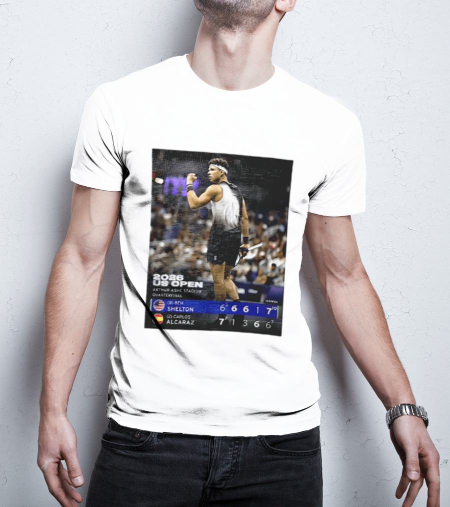 2026 US Open Arthur Ashe Stadium Quarterfinal Ben Shelton Vs Carlos Alcaraz T-Shirt