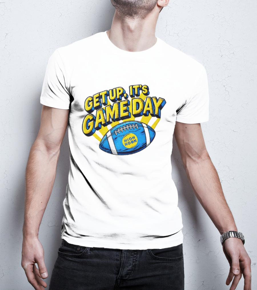 Get Up It's Game Day High Noon Football T-Shirt