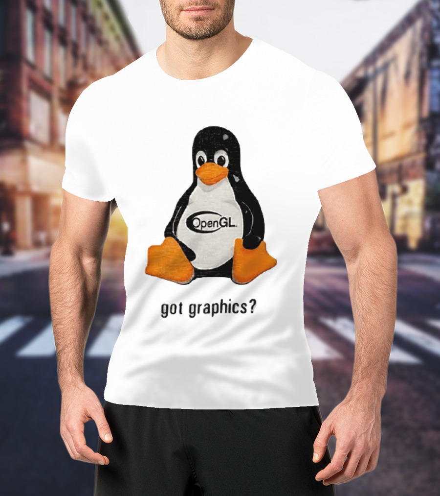 Tux Linux Penguin OpenGL Got Graphics? T-Shirt