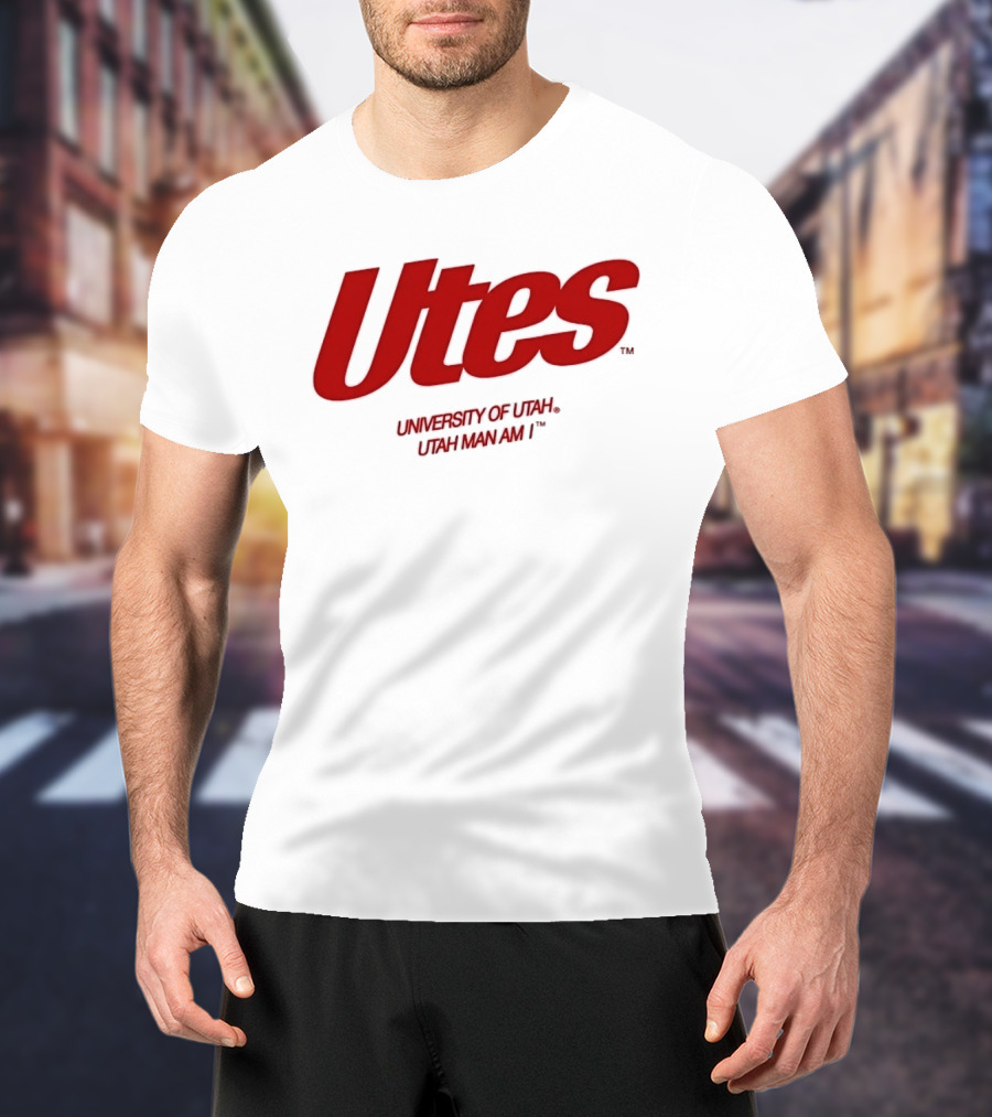 Utes University Of Utah Utah Man Am I NCAA T-Shirt