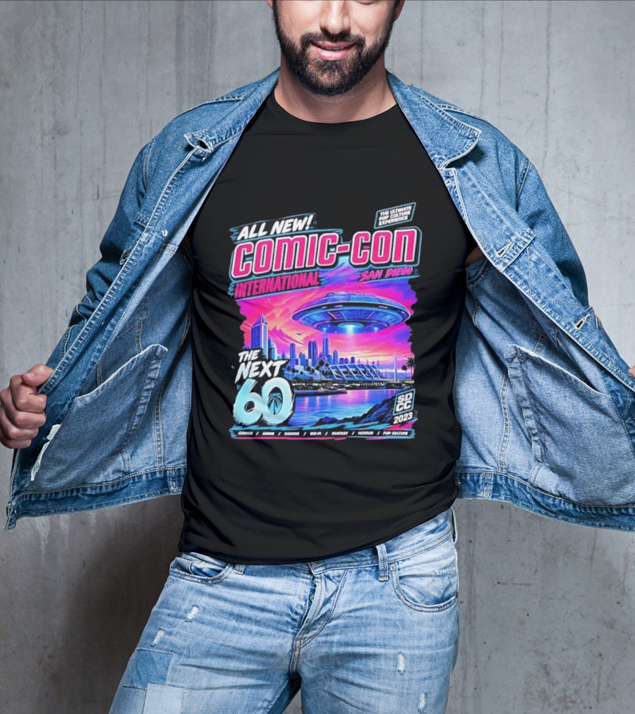 All New Comic Con International San Diego The Next 60 SDCC 2023 Pop Culture Experience Sci Fi Fantasy Comics Anime Gaming Horror T-Shirt