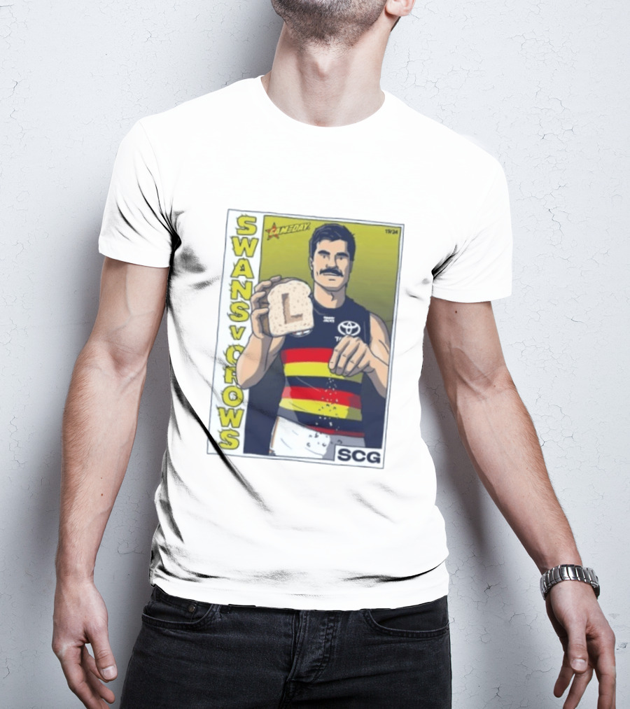 Swans Vs Crows Gameday SCG Salt Bae L Toast AFL Cartoon T-Shirt
