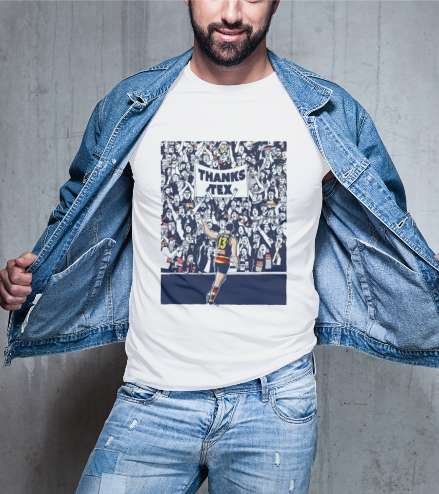 Thanks Tex Taylor Walker 13 Adelaide Crows Supporters T-Shirt