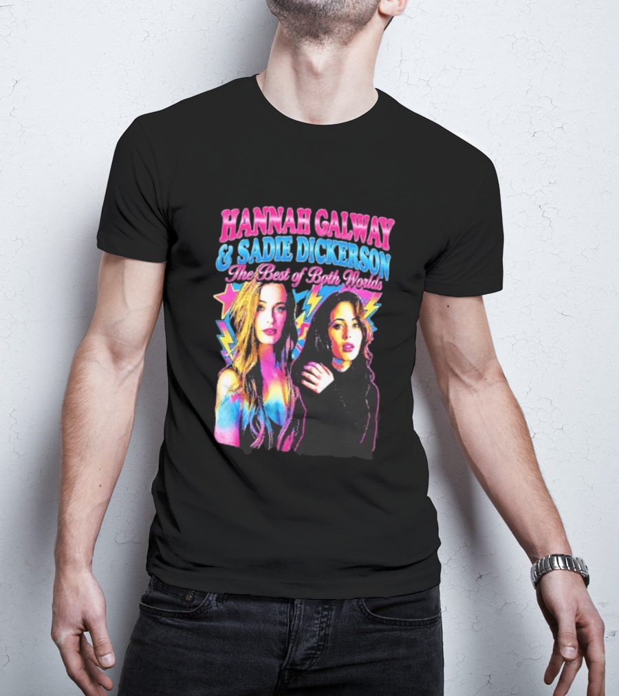 Hannah Galway Sadie Dickerson The Best Of Both Worlds Vibrant Pop T-Shirt
