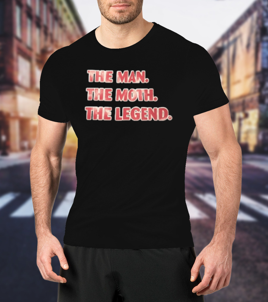 The Man The Moth The Legend Red White T-Shirt