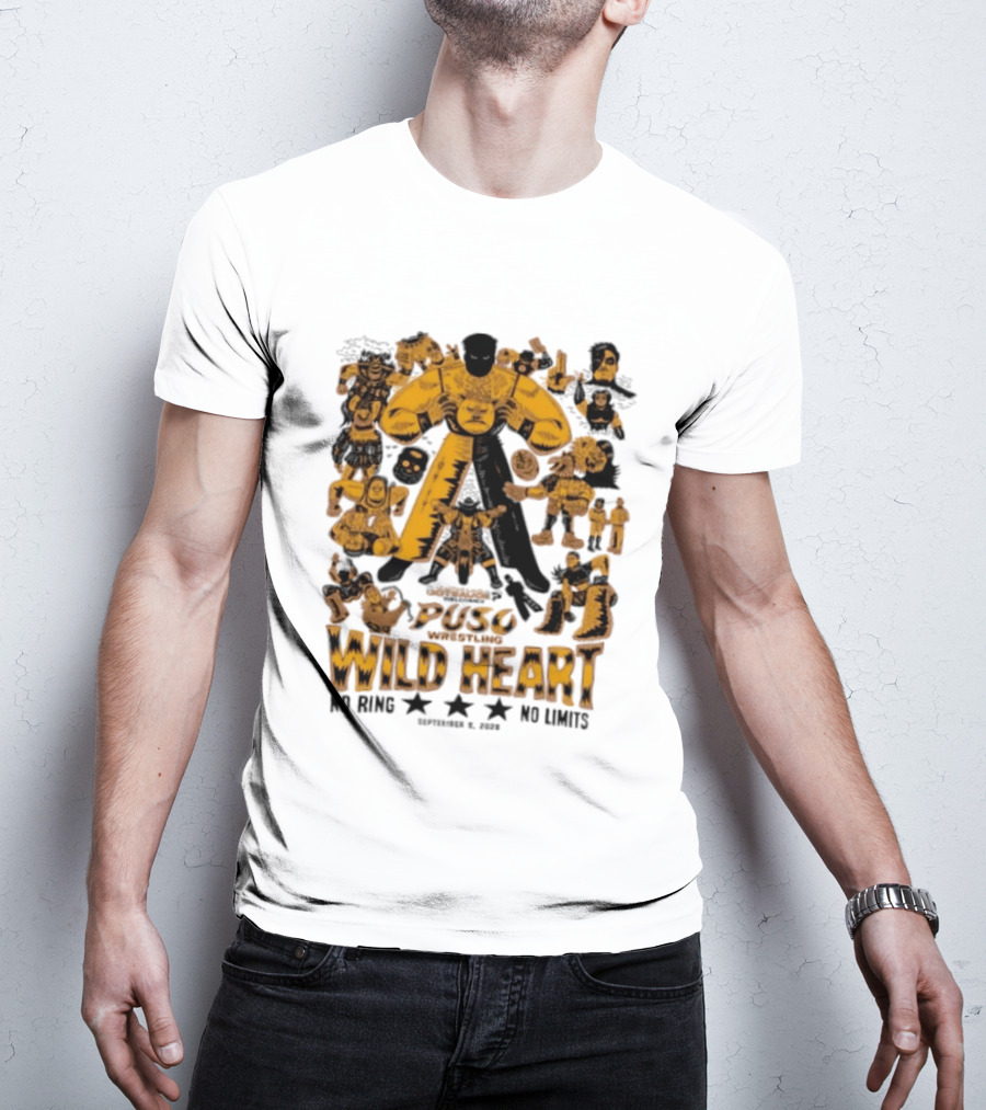 Puso Wrestling Wild Heart September 6 2026 No Ring No Limits T-Shirt