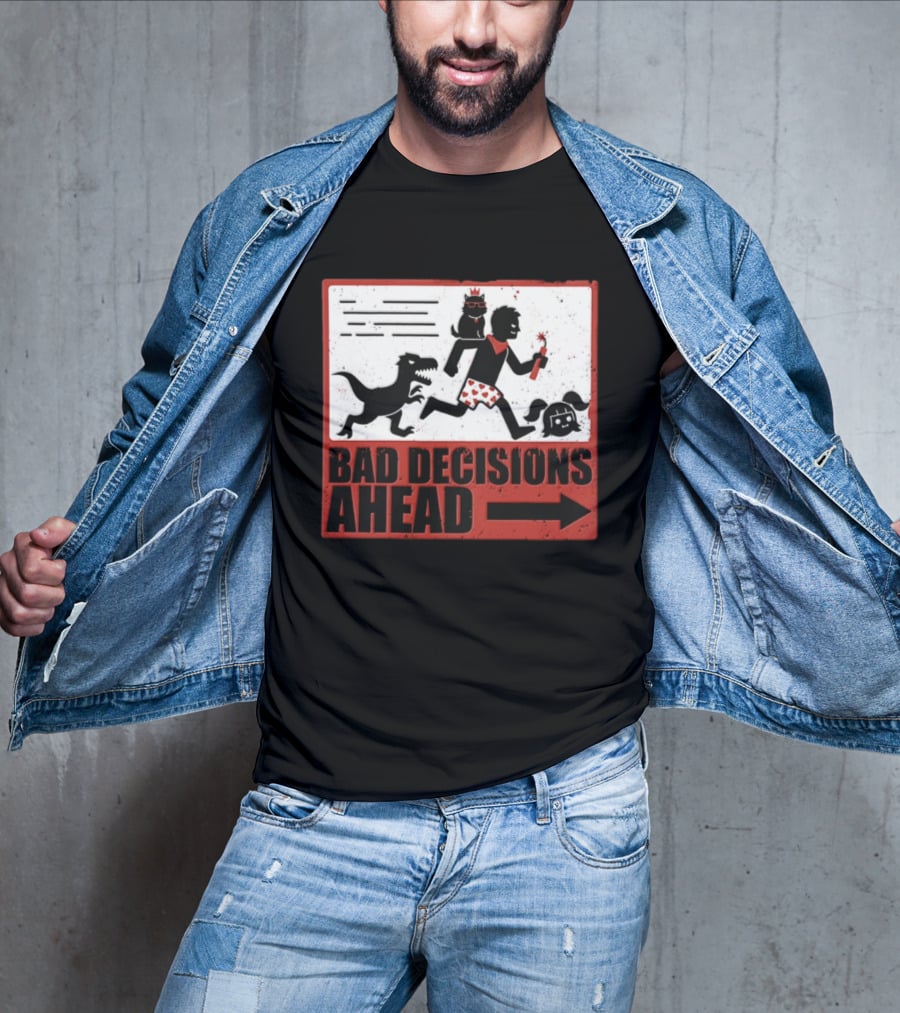 Bad Decisions Ahead Running From Dinosaur Distressed Humor T-Shirt