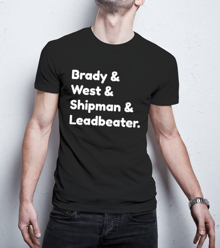 Brady West Shipman Leadbeater Names Series T-Shirt