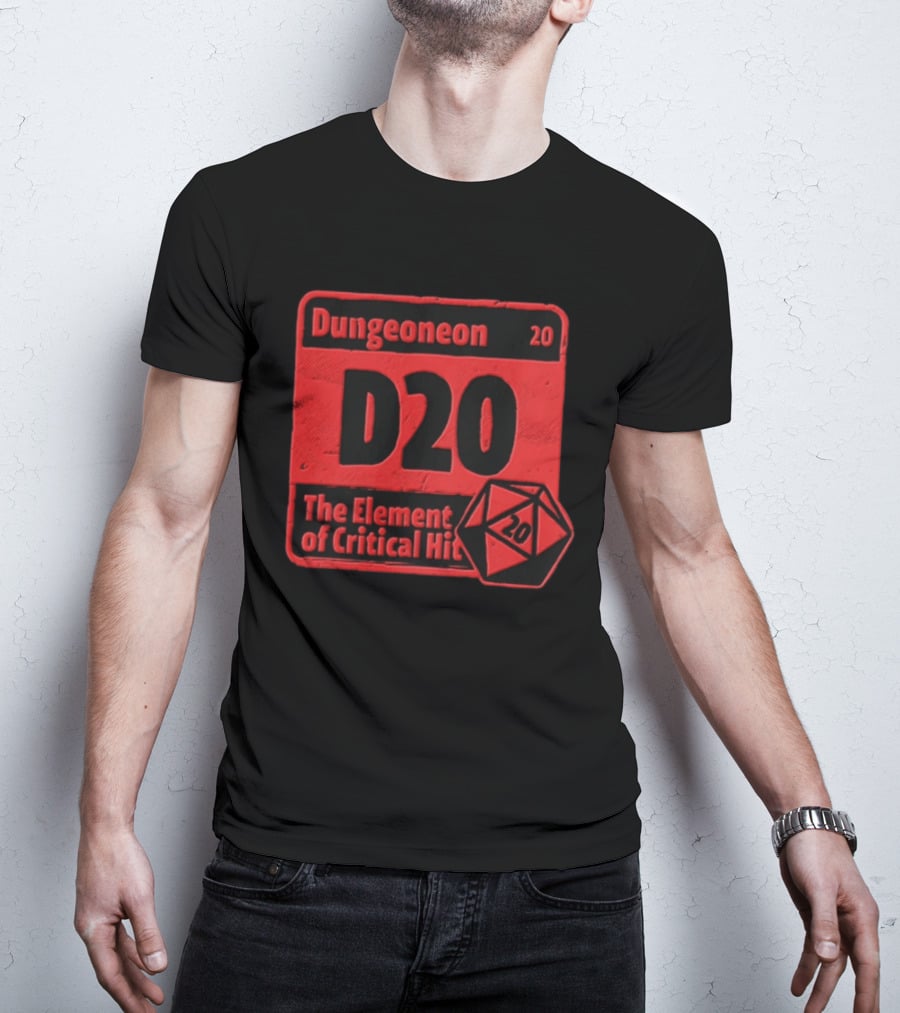 Dungeoneon D20 The Element Of Critical Hit Dice T-Shirt
