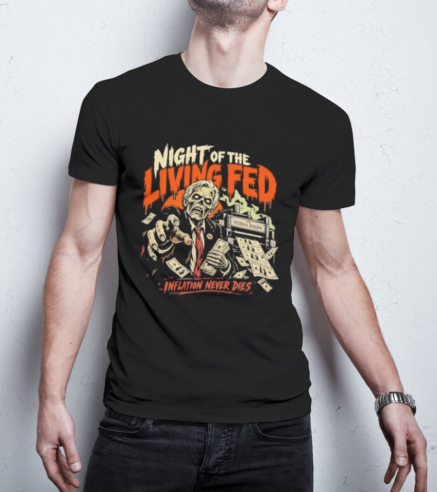 Night Of The Living Fed Inflation Never Dies Zombie Banker T-Shirt