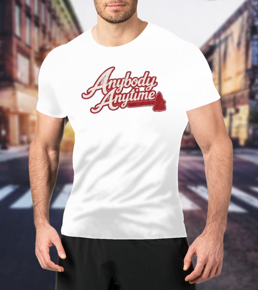Chris Sale Braves Anybody Anytime Baseball Phrase T-Shirt