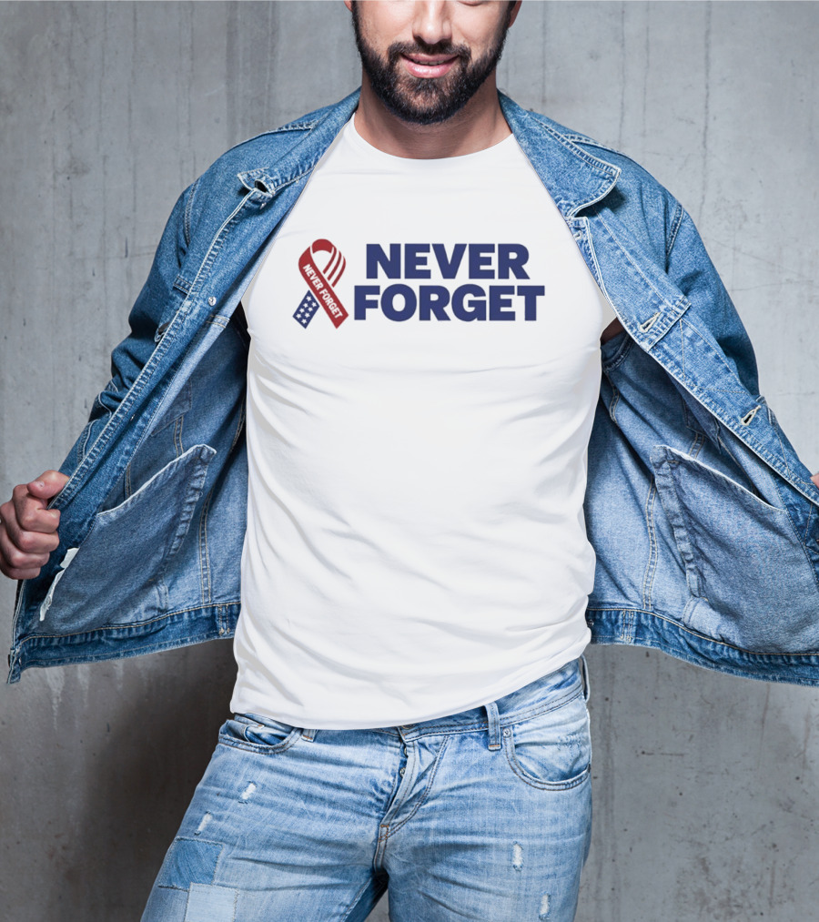 Never Forget Red White And Blue American Flag Ribbon T-Shirt