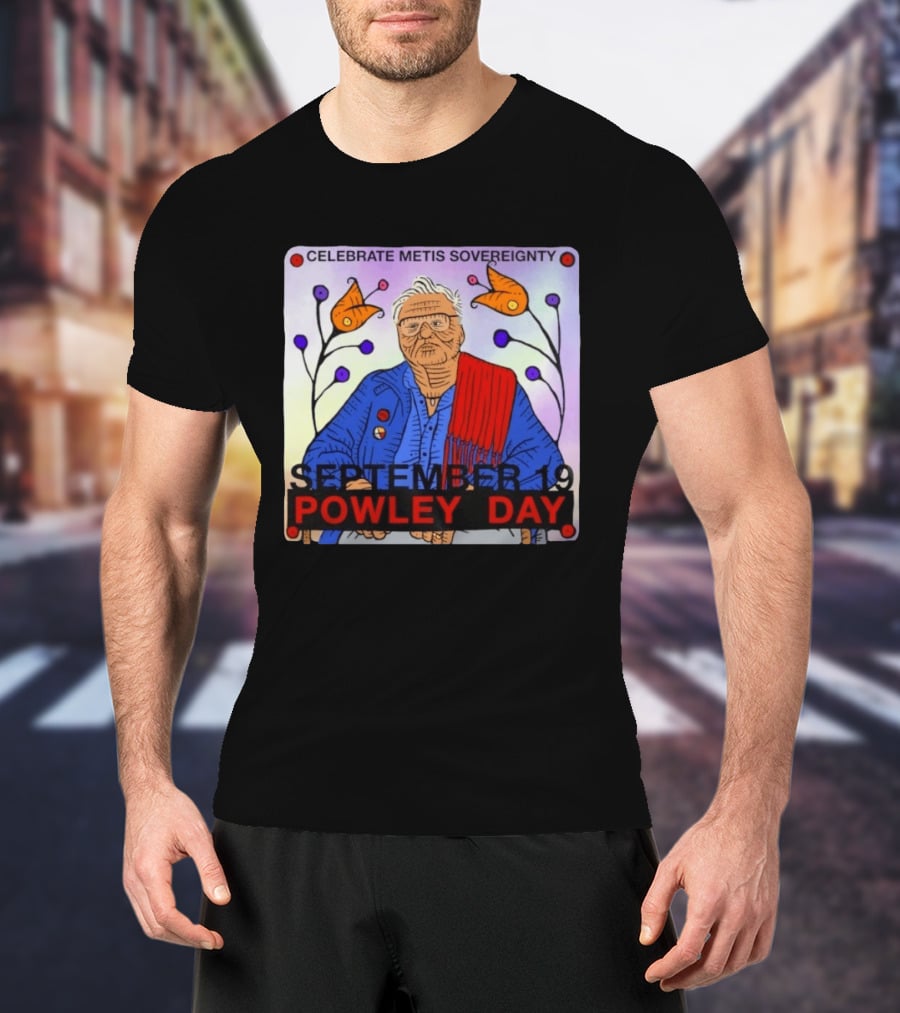 Celebrate Metis Sovereignty September 19 Powley Day With Elder Illustration And Floral Accents T-Shirt
