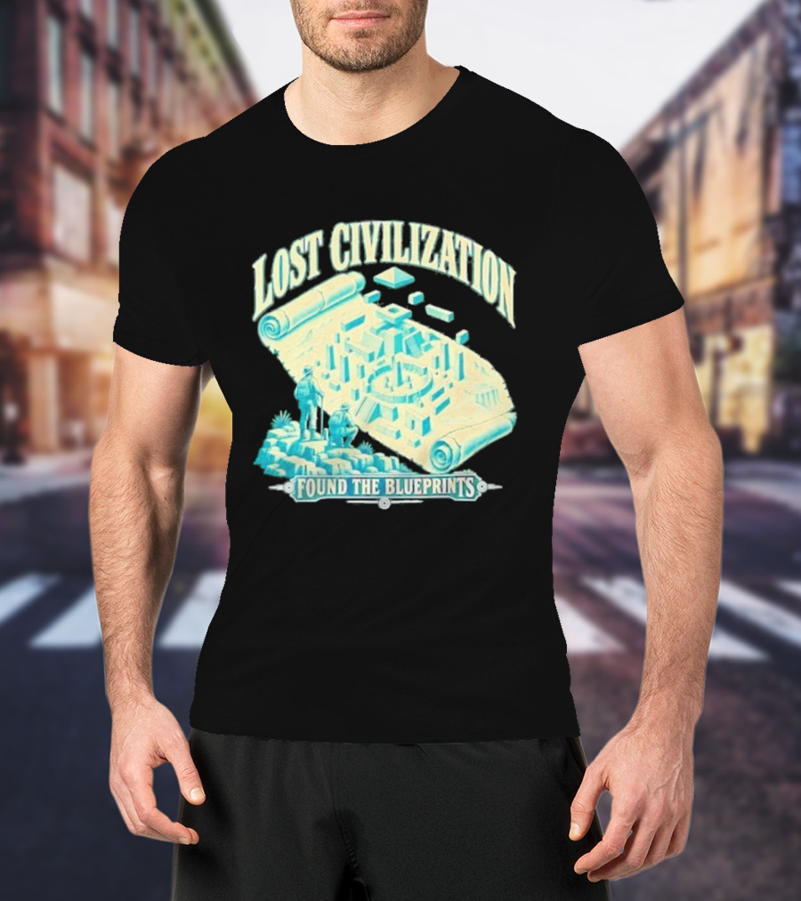 Lost Civilization Ancient Exploration Found Blueprints T-Shirt
