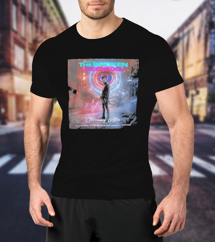 Morning After The Broken Records Magic In Your Eye T-Shirt