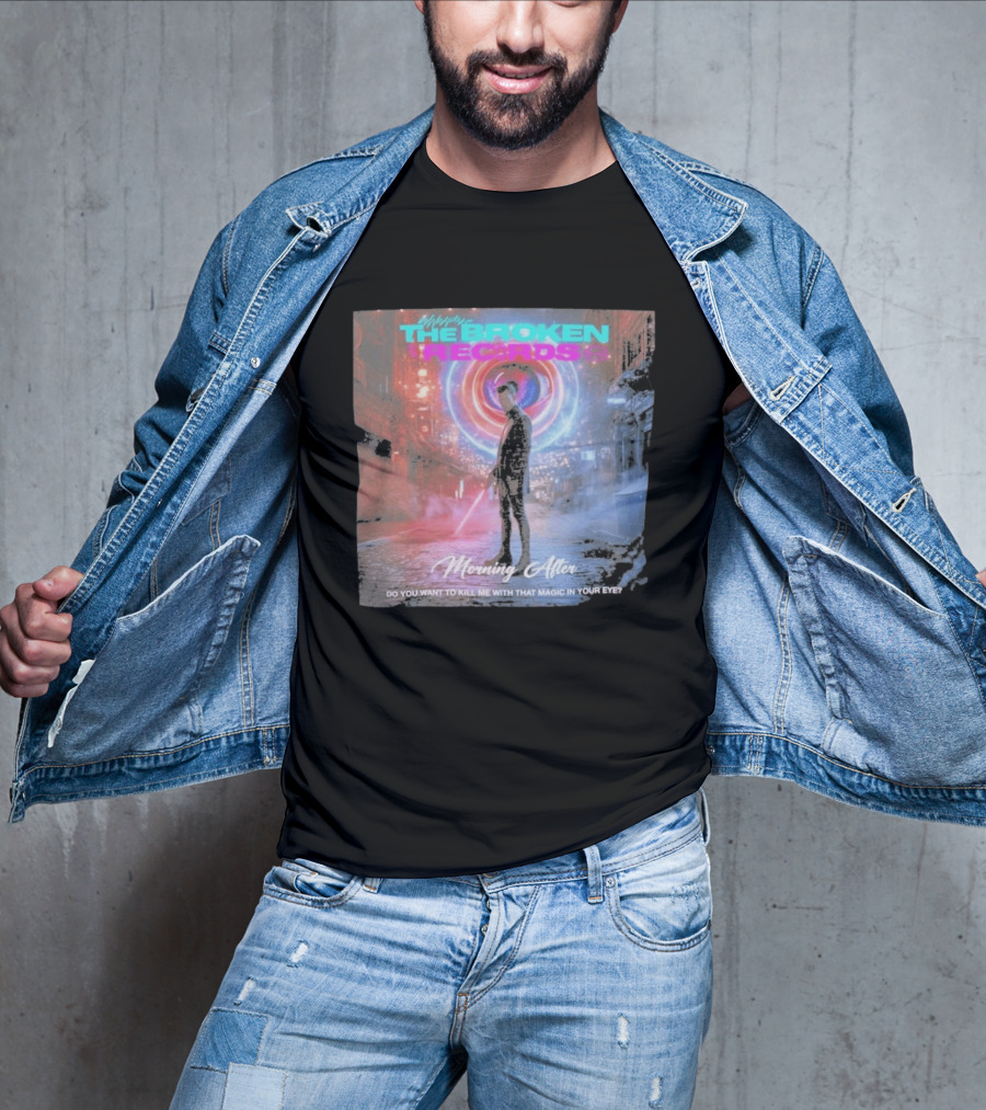 Morning After The Broken Records Magic In Your Eye T-Shirt