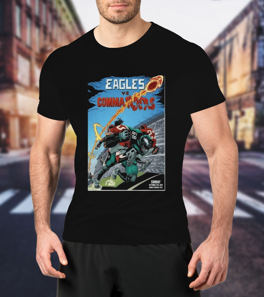 Eagles Vs Commanders September 13 2026 Lincoln Financial Field Football T-Shirt