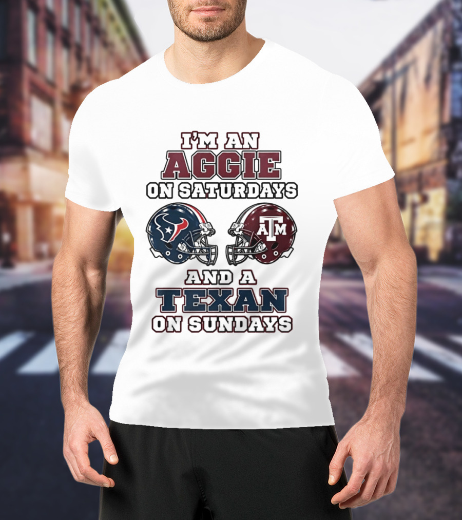 I'm An Aggie On Saturdays And A Texan On Sundays Football Helmets T-Shirt