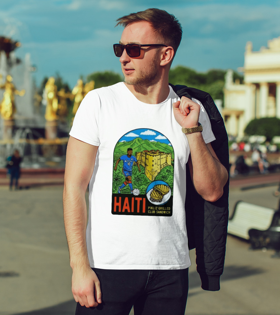 Haiti Soccer Player Pikliz Grilled Club Sandwich Historical Fortress Mountain Scene T-Shirt