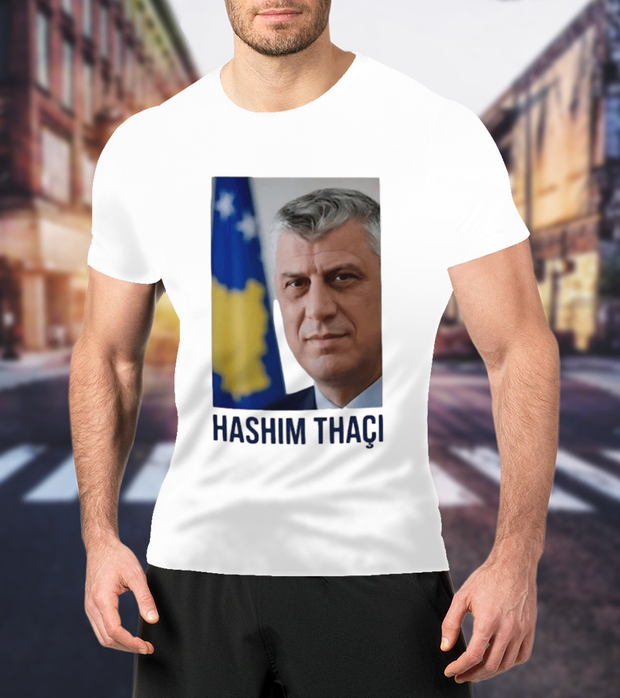 Hashim Thaci Kosovo Flag T-Shirt