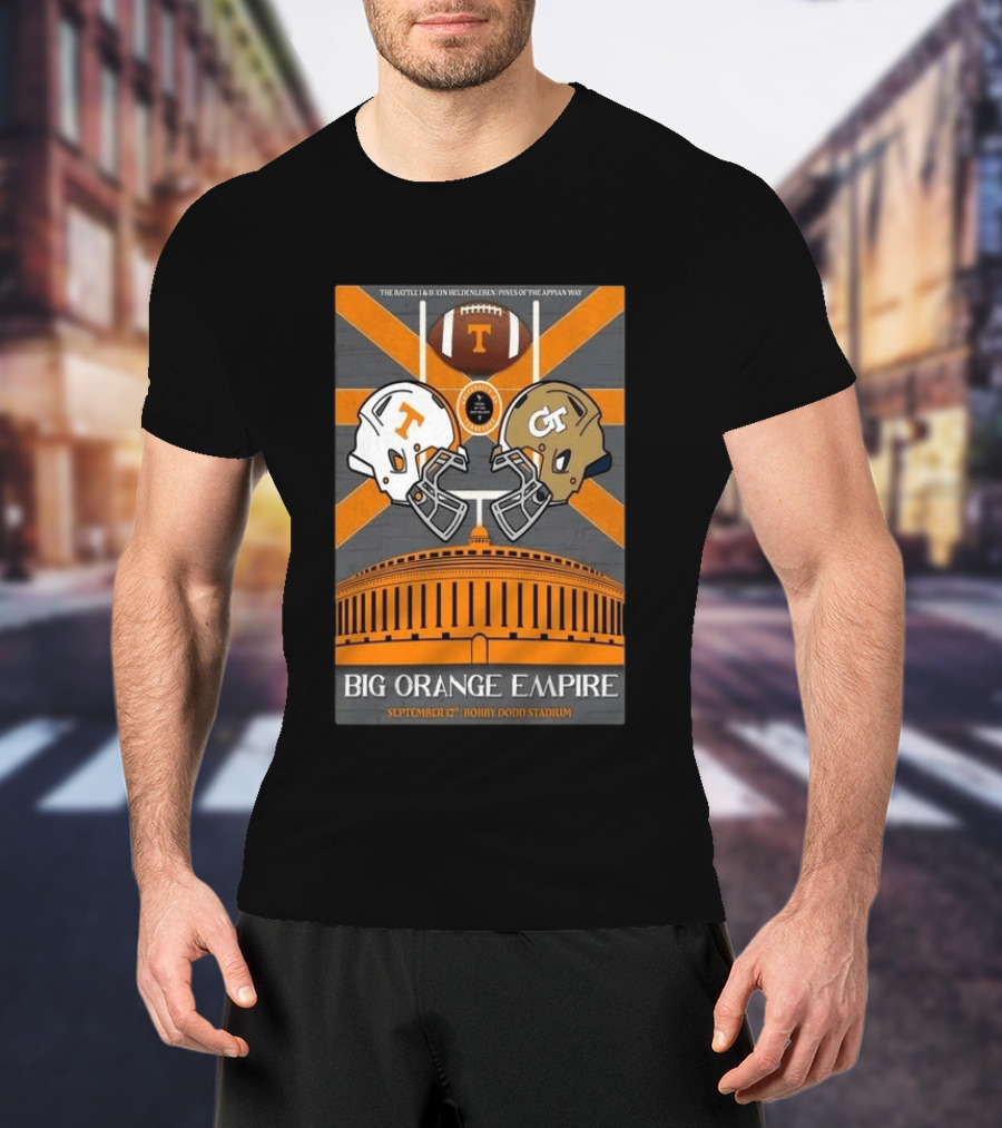 Tennessee Vs Georgia Tech Big Orange Empire September 12 2026 Bobby Dodd Stadium Football Duel T-Shirt