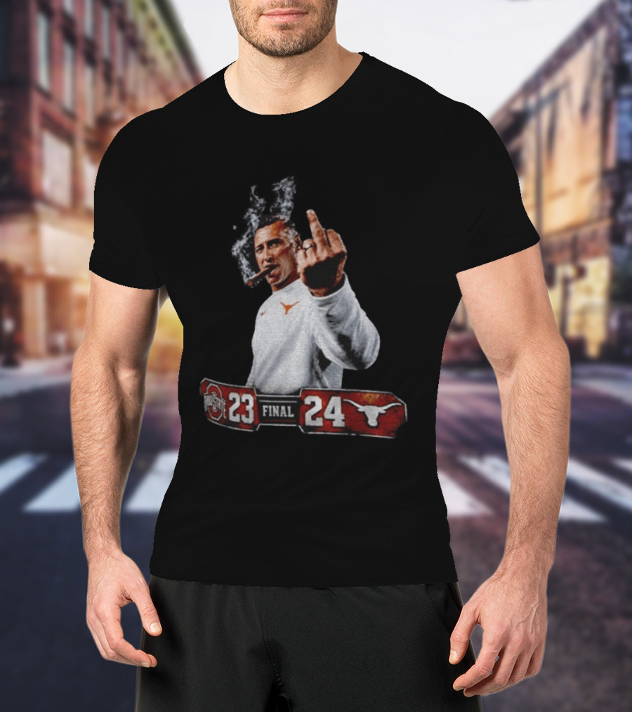 Texas Longhorns Coach Smoking Middle Finger Victory Over Ohio State 24 23 T-Shirt