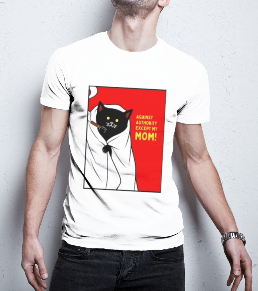 Black Cat Against Authority Except My Mom Smoking Cloaked Yellow Eyes Red T-Shirt