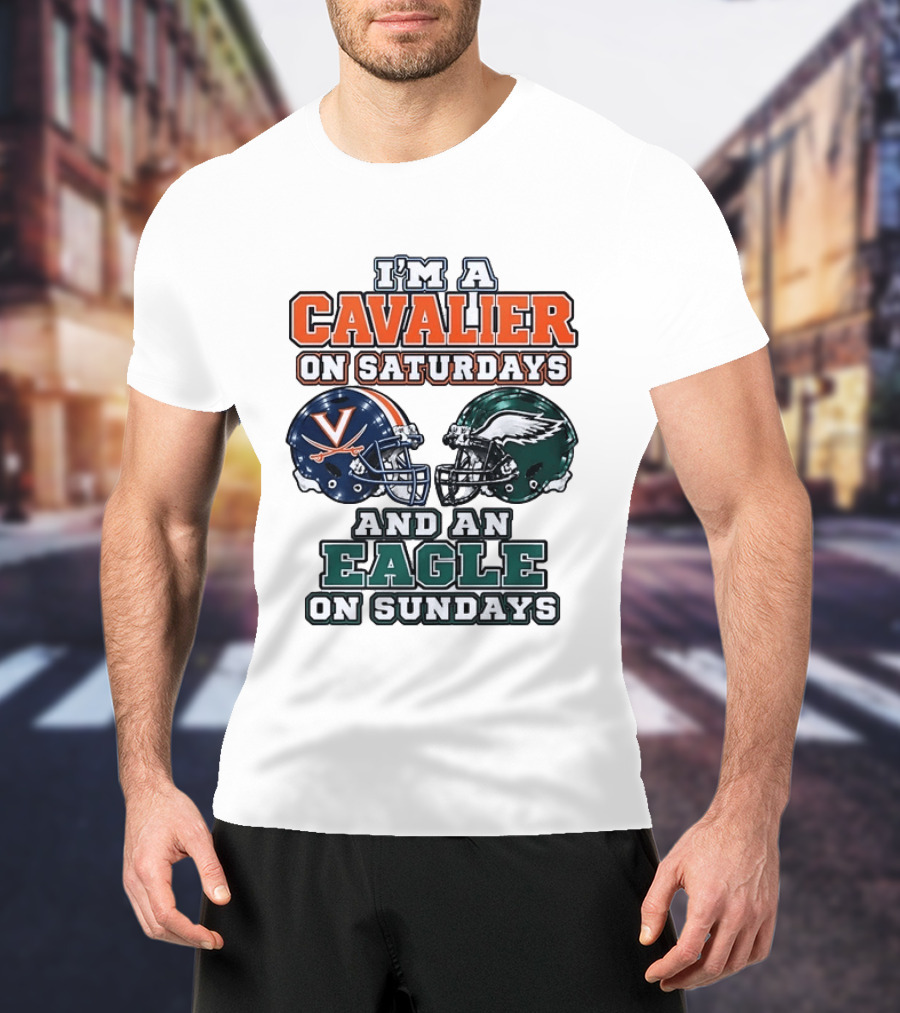I'm A Cavalier On Saturdays And An Eagle On Sundays Helmet Rivalry T-Shirt