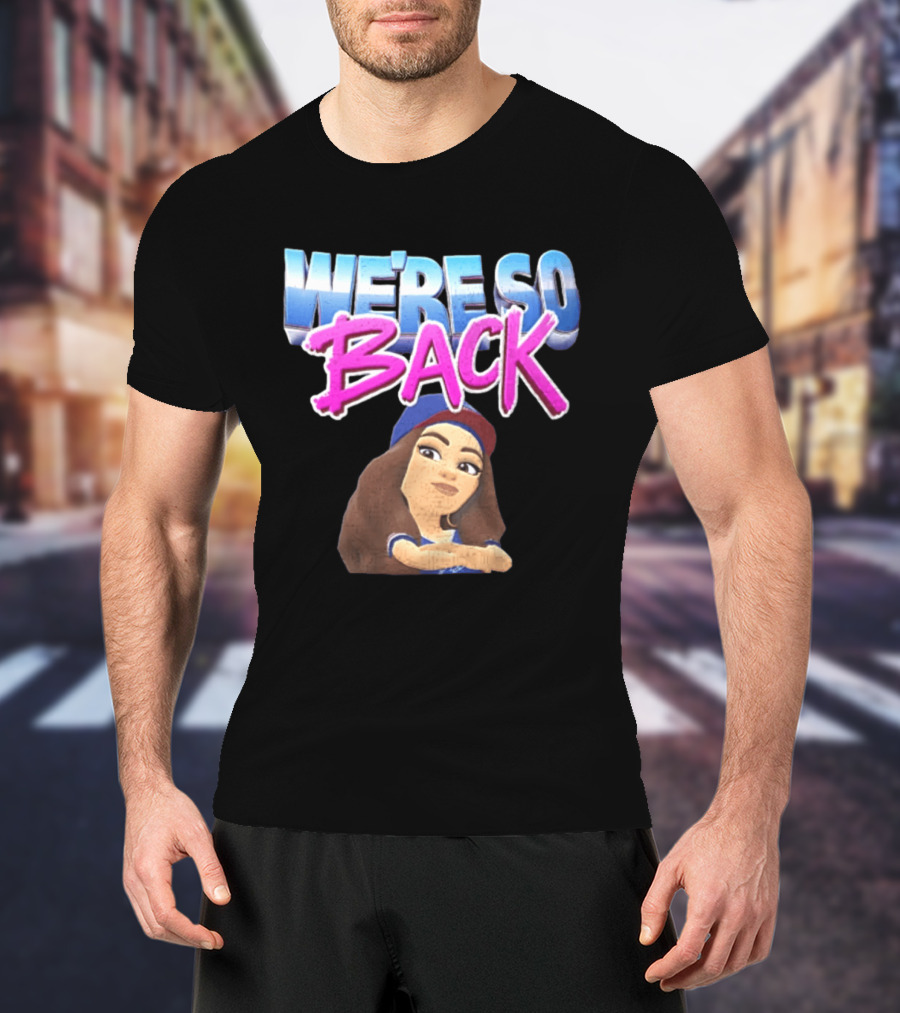 We're So Back Bitmoji Avatar Los Angeles Dodgers T-Shirt