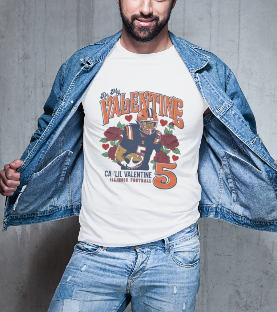 Be My Valentine Ca'Lil Valentine Illinois Football 5 Roses T-Shirt