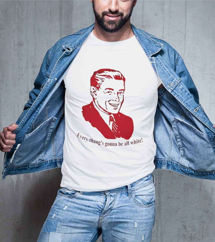 Every Thang's Gonna Be All White Vintage Style Retro Comic T-Shirt