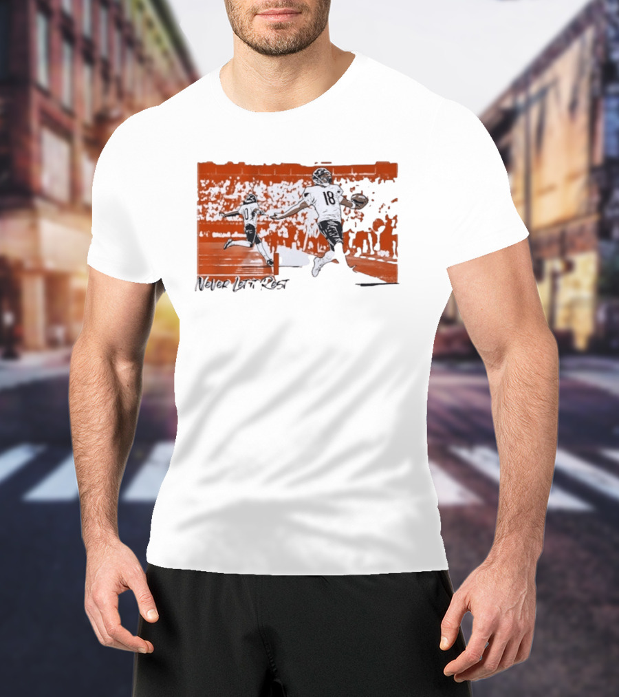 Never Let It Rest Chicago Bears Number 18 And 10 Football Scene T-Shirt