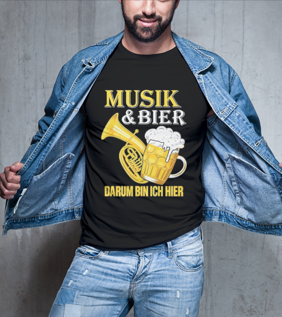 Musik & Bier Darum Bin Ich Hier Beer Horn T-Shirt