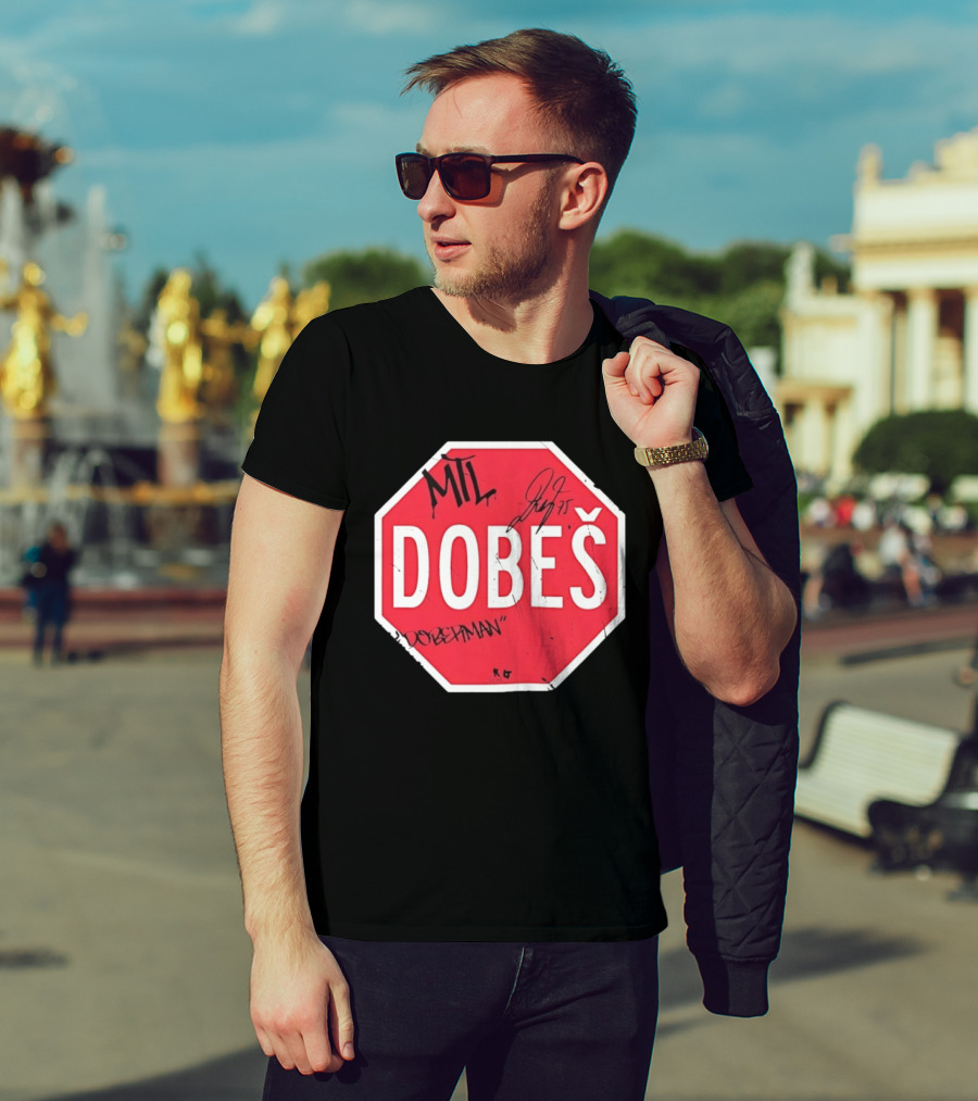 MTL Dobeš Doberman Hockey Stop Sign T-Shirt