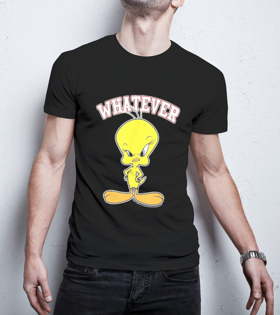 Tweety Bird Whatever Attitude Looney Tunes Cartoon T-Shirt