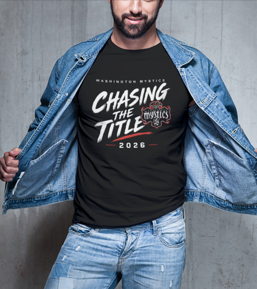 Washington Mystics Chasing The Title 2026 T-Shirt