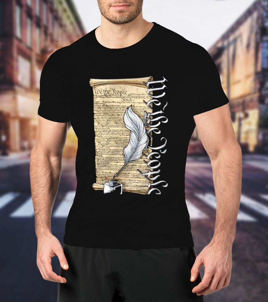 We The People United States Constitution Article 1 Quill Ink Scroll T-Shirt