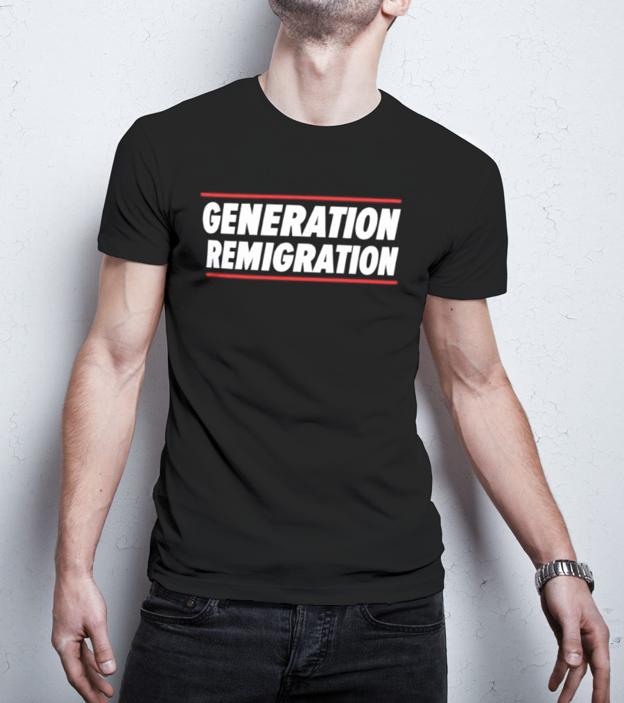 Generation Remigration Political Text Red Underlines T-Shirt