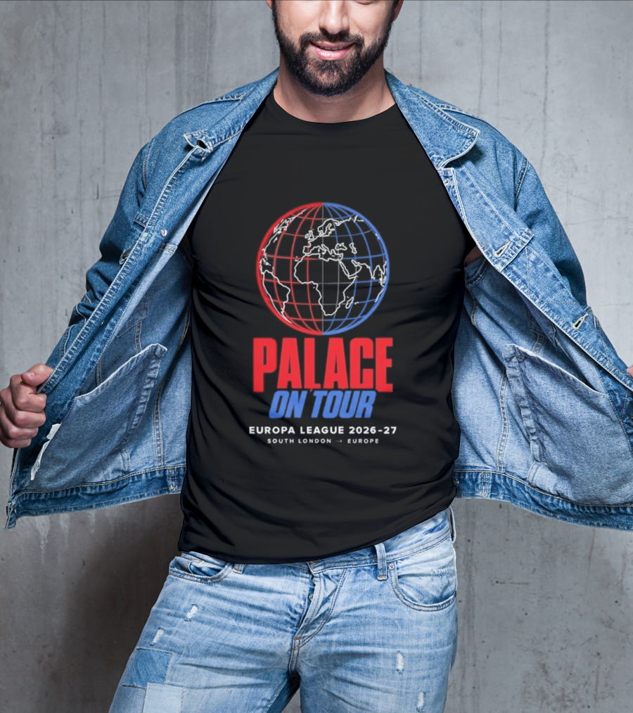 Palace On Tour Europa League 2026 27 South London Europe Global Soccer Journey T-Shirt