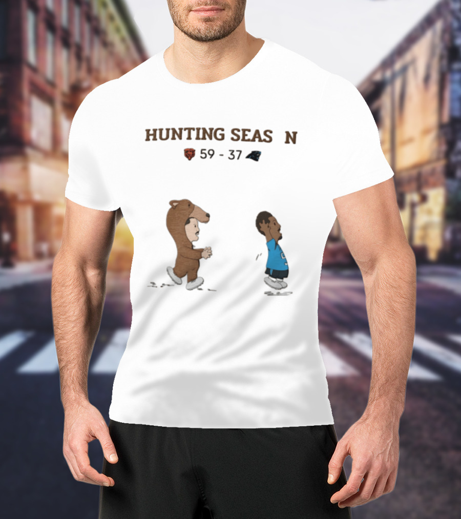 Hunting Season Chicago Bears 59 37 Carolina Panthers T-Shirt