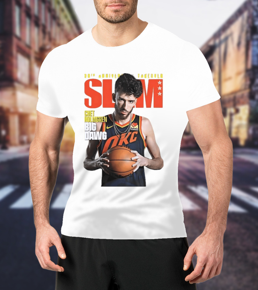 Chet Holmgren SLAM Magazine 30th Anniversary OKC Big Dawg Cover T-Shirt