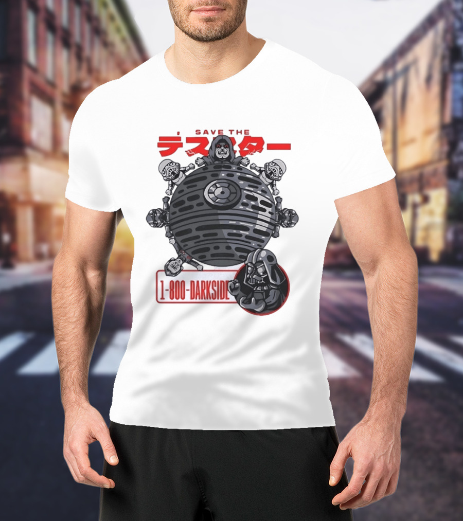 Save The Death Star 1 800 Darkside Star Wars Darth Vader And Stormtroopers T-Shirt