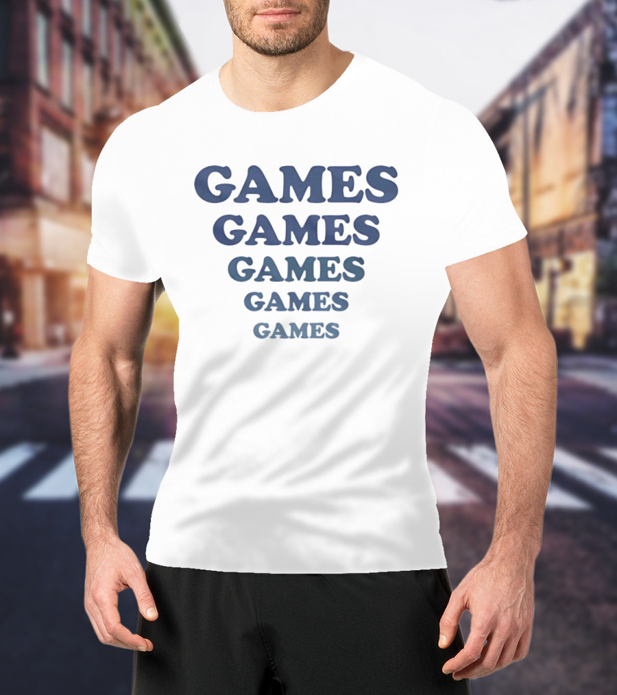 GAMES GAMES GAMES GAMES GAMES Gaming Gamer Fun T-Shirt